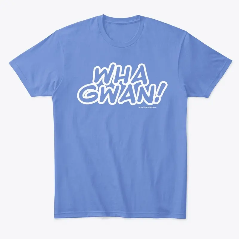 Wha Gwan Men T-Shirt